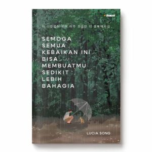 Membuatmu Sedikit Lebih Bahagia